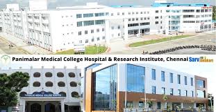 Panimalar Medical College Hospital & Research Institute, Chennai,Tamil Nadu